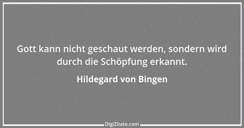 Zitat von Hildegard von Bingen 32