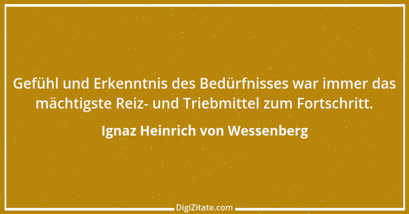 Zitat von Ignaz Heinrich von Wessenberg 29