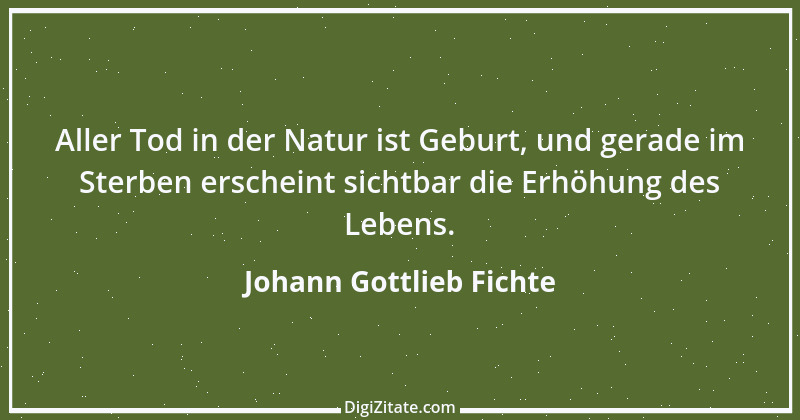 Zitat von Johann Gottlieb Fichte 90