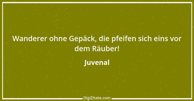 Zitat von Juvenal 69