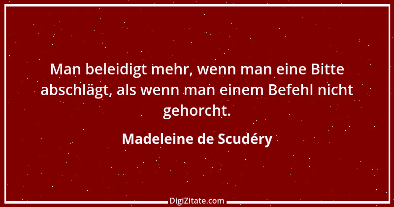 Zitat von Madeleine de Scudéry 7