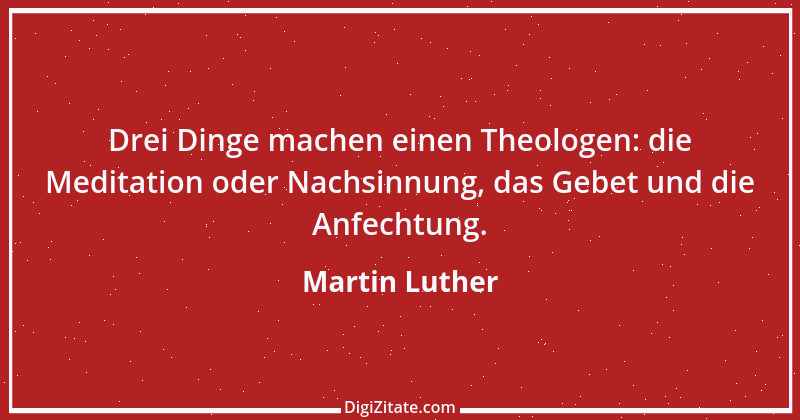 Zitat von Martin Luther 84