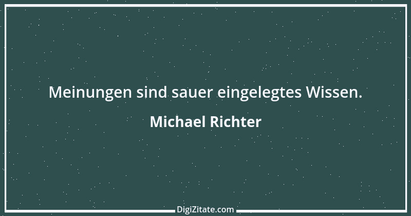 Zitat von Michael Richter 253