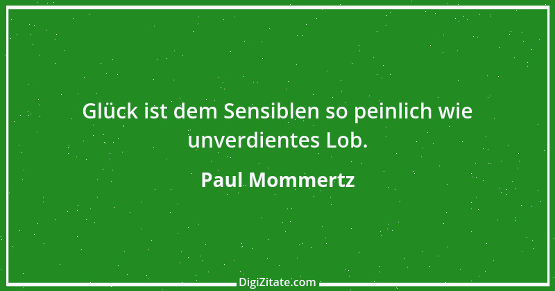 Zitat von Paul Mommertz 118