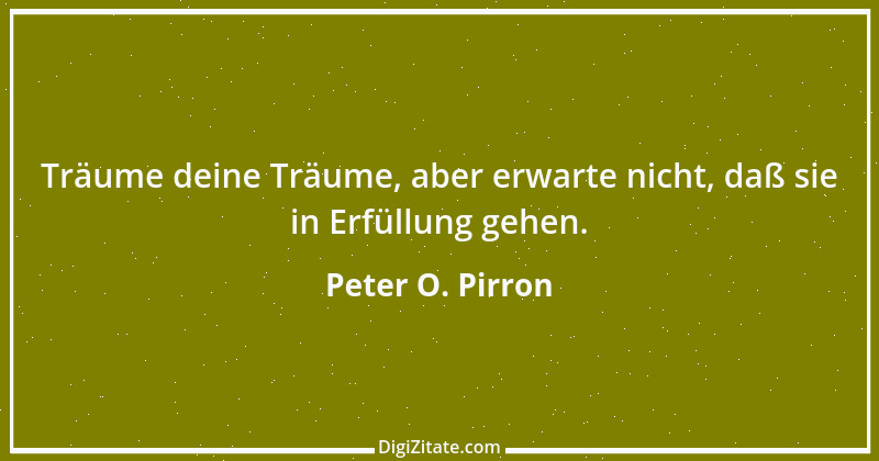 Zitat von Peter O. Pirron 23