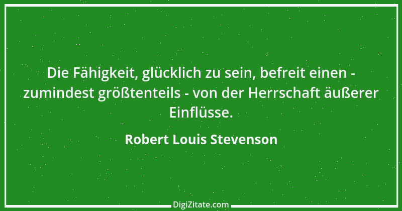 Zitat von Robert Louis Stevenson 18