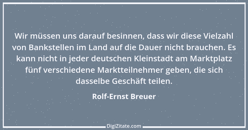 Zitat von Rolf-Ernst Breuer 2