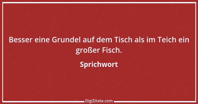 Zitat von Sprichwort 8388