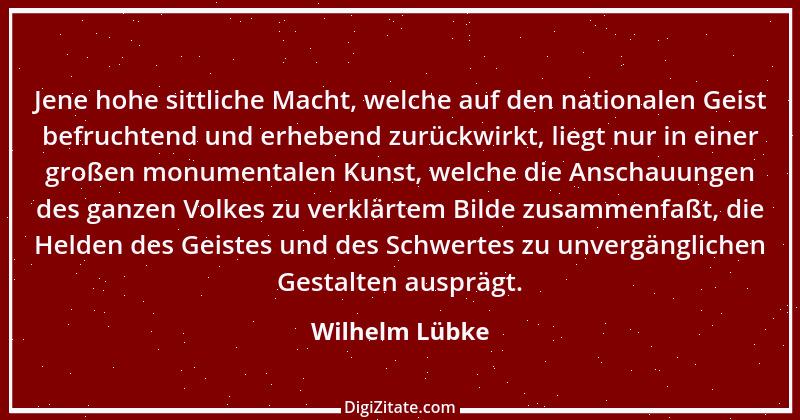 Zitat von Wilhelm Lübke 1