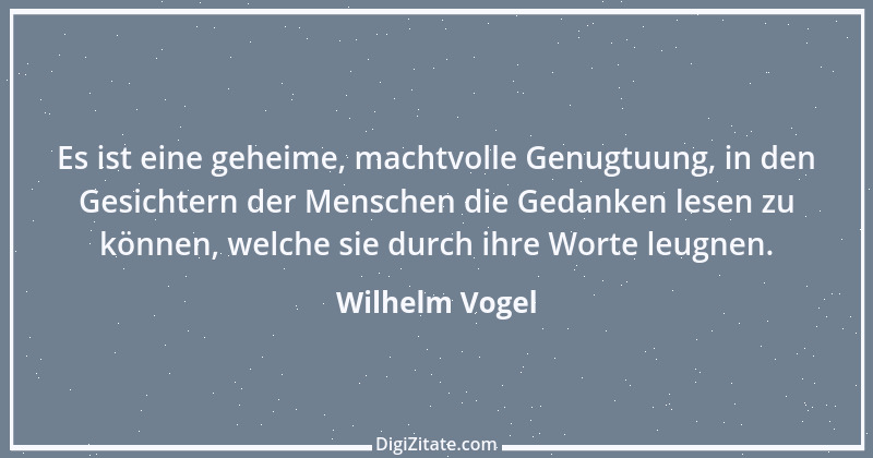 Zitat von Wilhelm Vogel 226