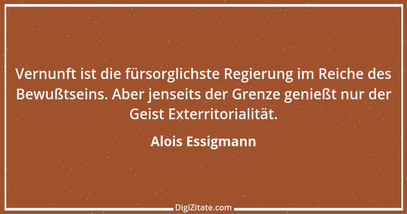 Zitat von Alois Essigmann 10