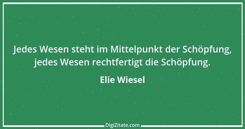 Zitat von Elie Wiesel 8