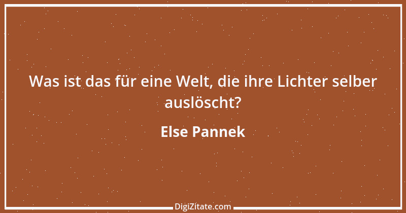 Zitat von Else Pannek 150