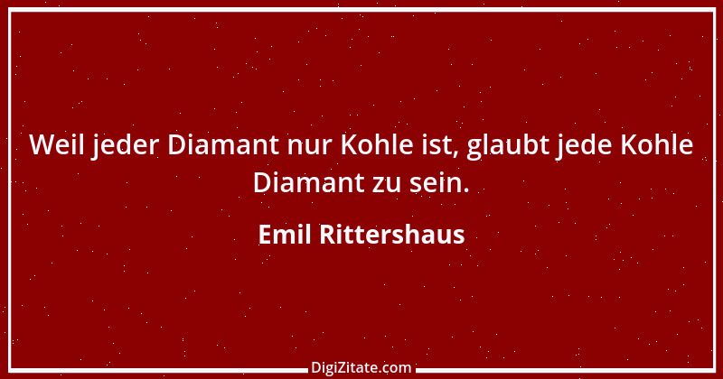 Zitat von Emil Rittershaus 7