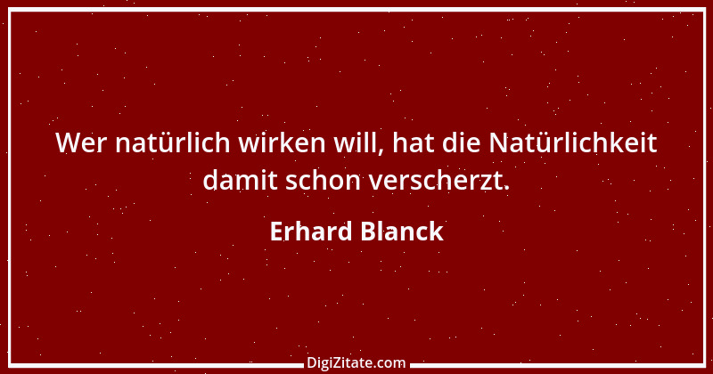 Zitat von Erhard Blanck 1952