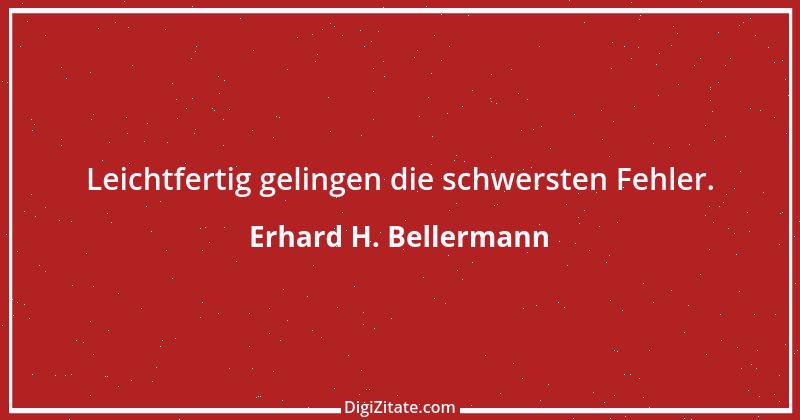 Zitat von Erhard H. Bellermann 911