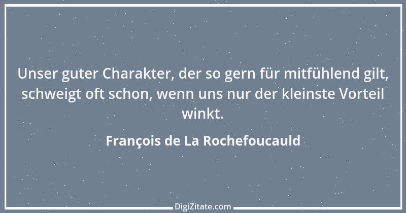 Zitat von François de La Rochefoucauld 310