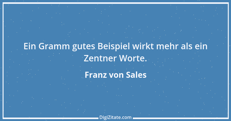 Zitat von Franz von Sales 23