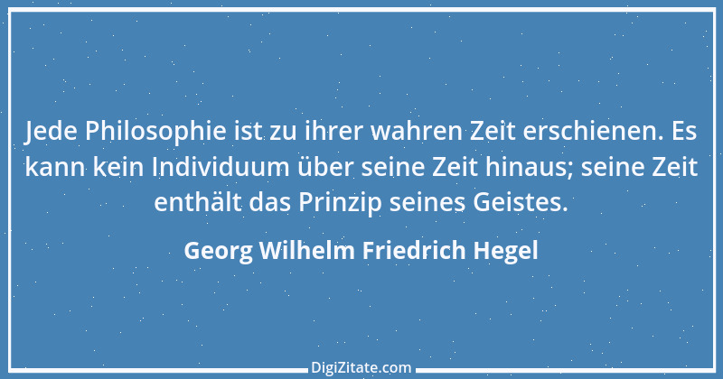 Zitat von Georg Wilhelm Friedrich Hegel 103