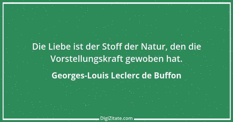 Zitat von Georges-Louis Leclerc de Buffon 2