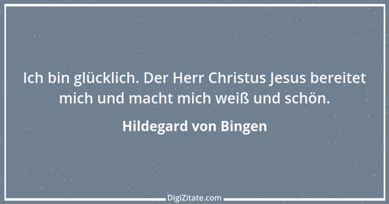 Zitat von Hildegard von Bingen 33