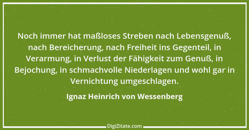 Zitat von Ignaz Heinrich von Wessenberg 30