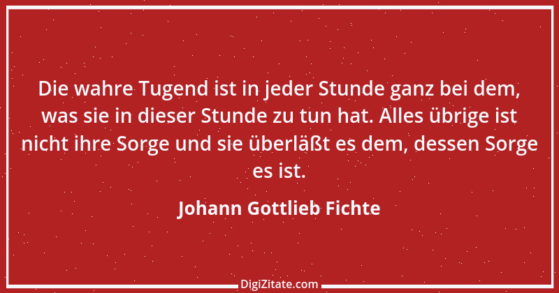 Zitat von Johann Gottlieb Fichte 91