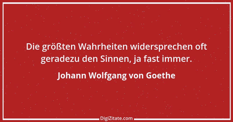 Zitat von Johann Wolfgang von Goethe 1397