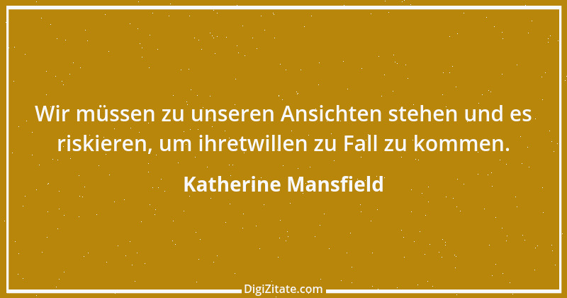 Zitat von Katherine Mansfield 1