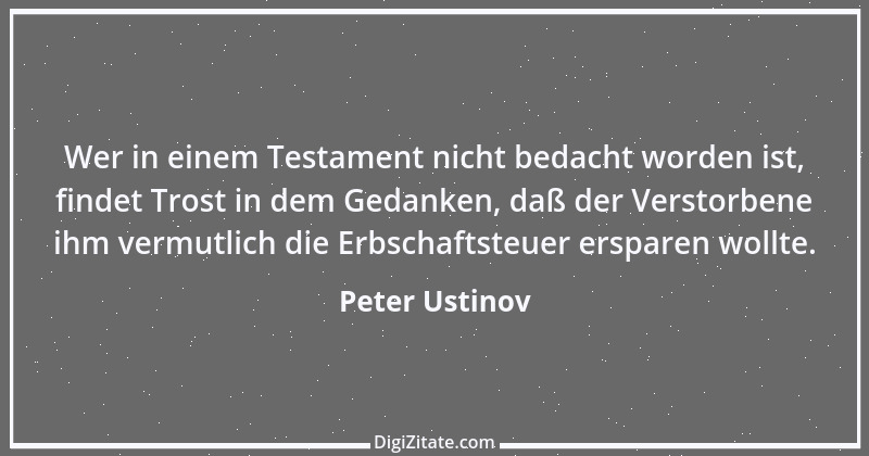 Zitat von Peter Ustinov 84