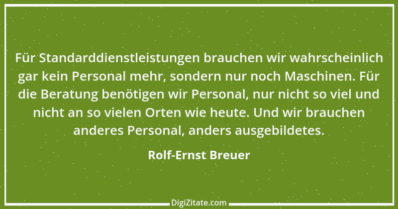 Zitat von Rolf-Ernst Breuer 3