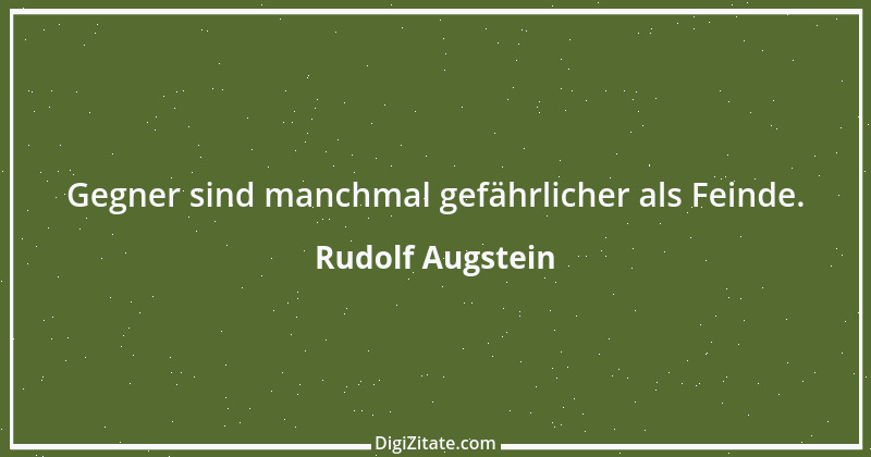 Zitat von Rudolf Augstein 18