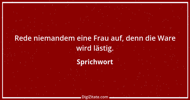 Zitat von Sprichwort 8389