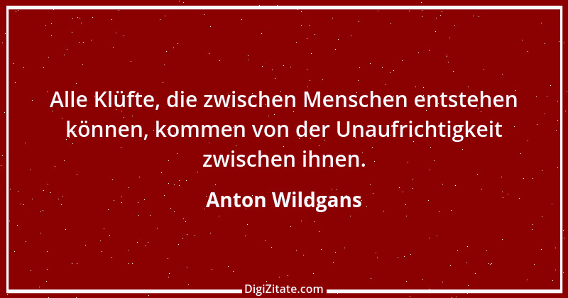 Zitat von Anton Wildgans 4