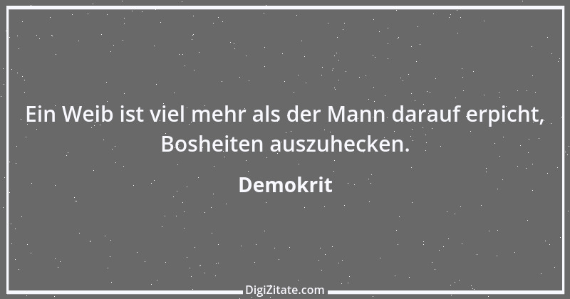 Zitat von Demokrit 102