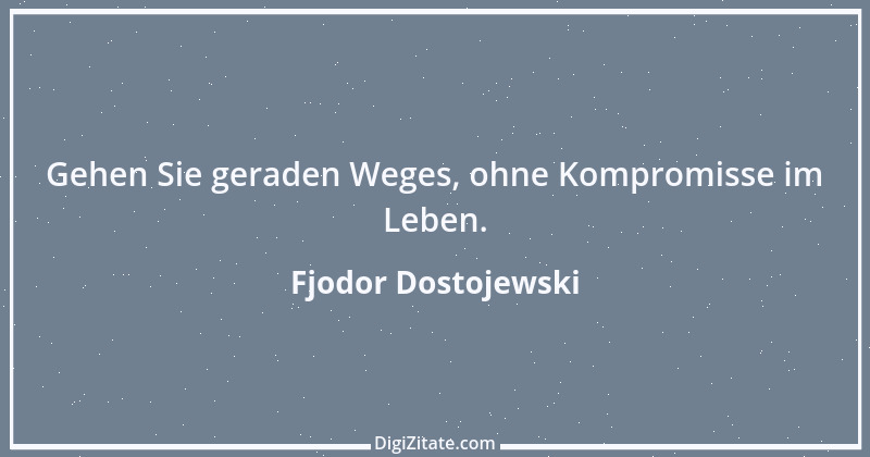 Zitat von Fjodor Dostojewski 187