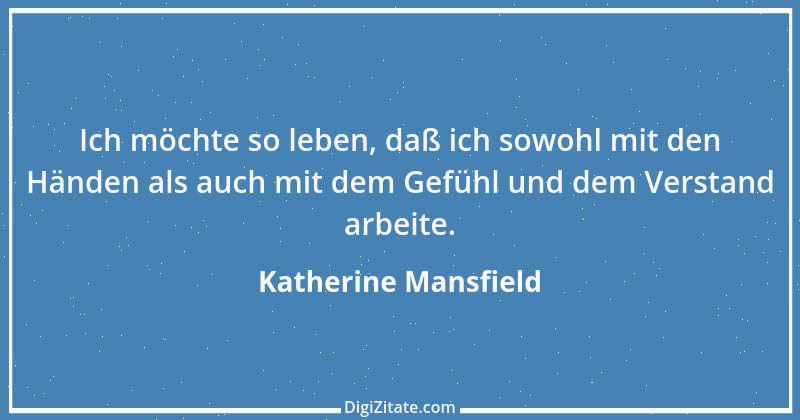 Zitat von Katherine Mansfield 2