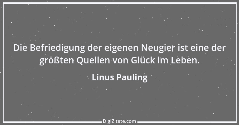 Zitat von Linus Pauling 1