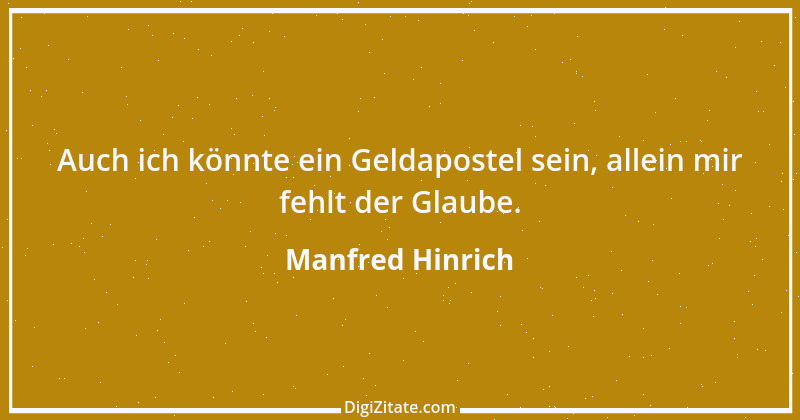 Zitat von Manfred Hinrich 3572