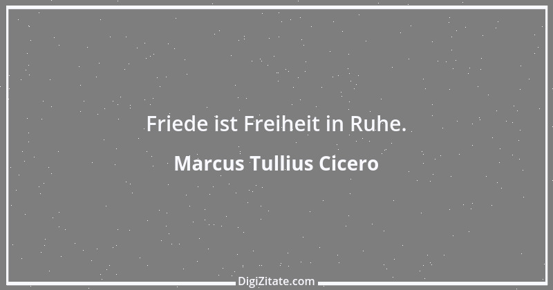 Zitat von Marcus Tullius Cicero 322