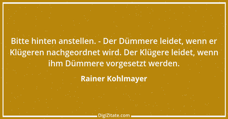 Zitat von Rainer Kohlmayer 238