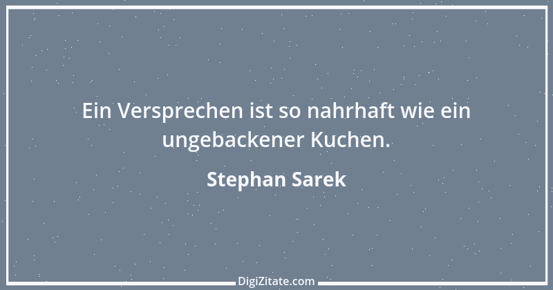 Zitat von Stephan Sarek 14