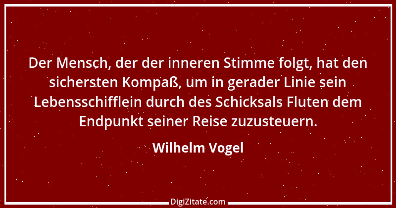 Zitat von Wilhelm Vogel 228