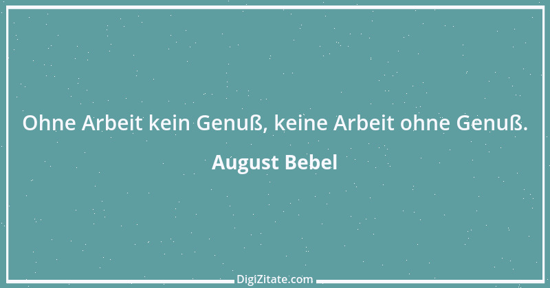 Zitat von August Bebel 41