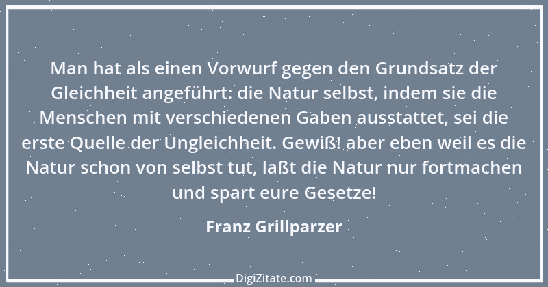 Zitat von Franz Grillparzer 245