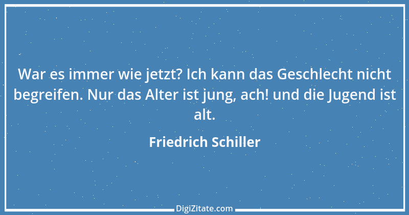 Zitat von Friedrich Schiller 1916