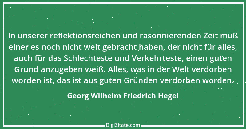 Zitat von Georg Wilhelm Friedrich Hegel 105