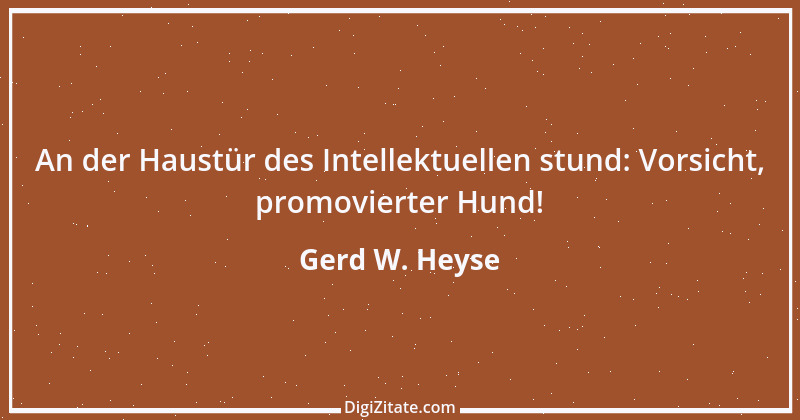 Zitat von Gerd W. Heyse 507