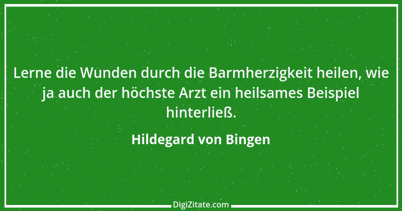 Zitat von Hildegard von Bingen 35