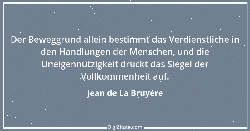 Zitat von Jean de La Bruyère 152